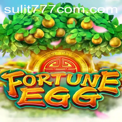 FortuneEgg: A Deep Dive into the Game and the SULIT777 Strategy