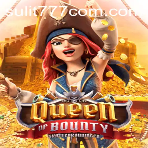 An Exploration of the Thrilling World of Queen of Bounty: A Pirate Adventure with SULIT777